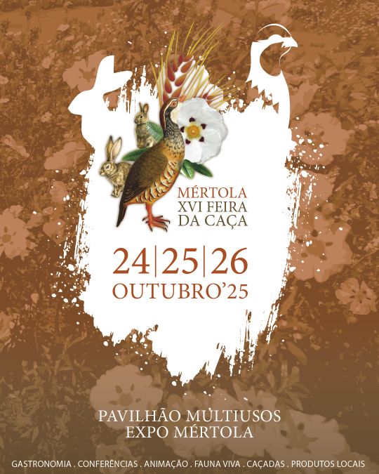 XVI Feira da Caça - Mértola XVI Feira da Caça - Mértola